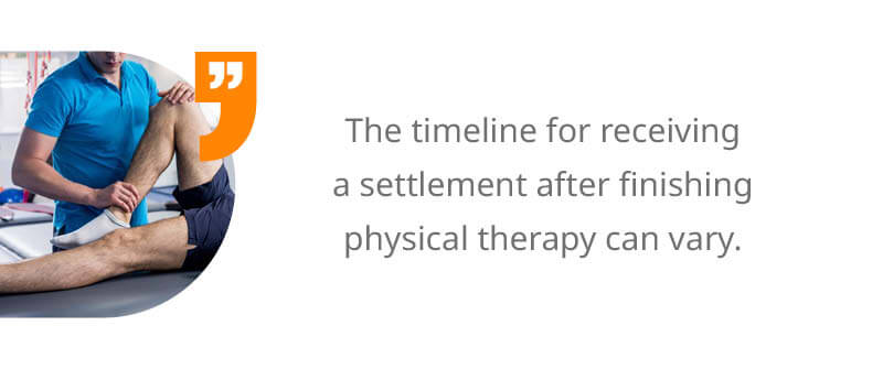 How Long After Physical Therapy Do You Get Your Settlement?