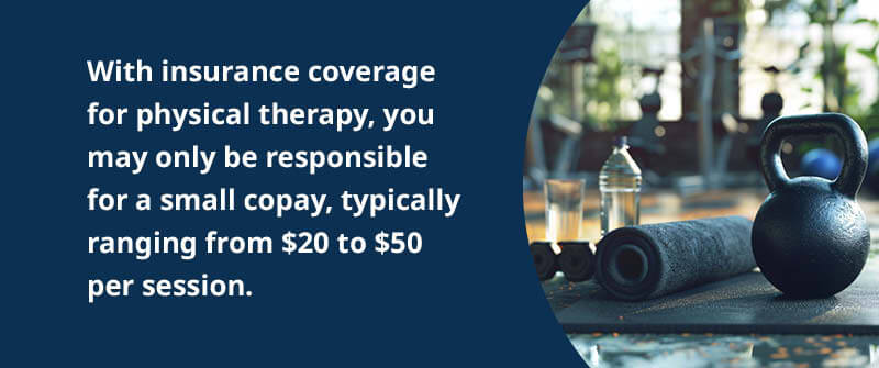 Typical Costs With And Without Insurance For Physical Therapy Sessions